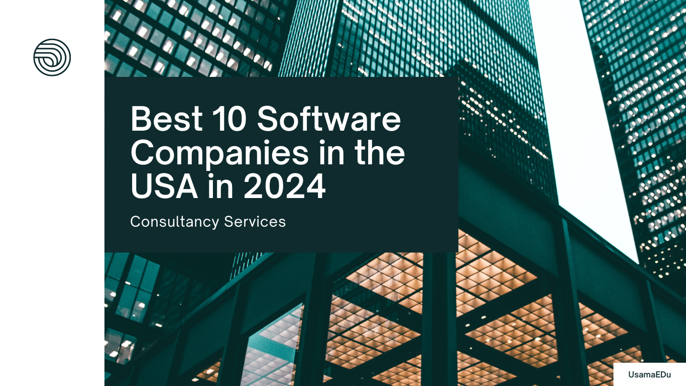 Best 10 Software Companies in the USA in 2024